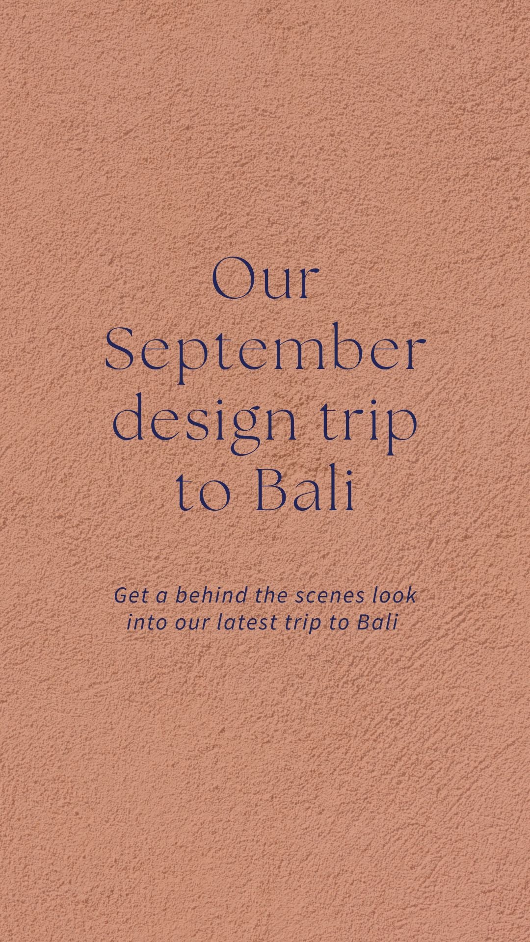 Our September Design Trip to Bali